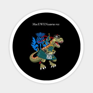 Clanosaurus Rex MacEWENsaurus rex Plaid MacEwen Scotland Ireland Family Tartan Magnet